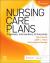 Nursing Care Plans : Diagnoses, Interventions, and Outcomes