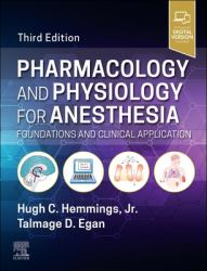 Pharmacology and Physiology for Anesthesia