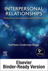 Interpersonal Relationships - Binder Ready : Professional Communication Skills for Nurses