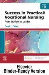 Success in Practical/Vocational Nursing - Binder Ready : From Student to Leader