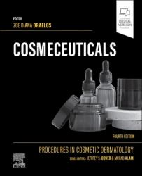 Cosmeceuticals : Procedures in Cosmetic Dermatology Series