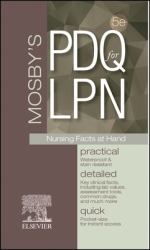 Mosby's PDQ for LPN : Practical, Detailed, Quick