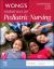 Wong's Essentials of Pediatric Nursing
