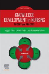 Knowledge Development in Nursing : Theory and Process