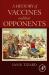 A History of Vaccines and Their Opponents