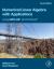 Numerical Linear Algebra with Applications : Using MATLAB and Octave