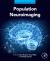 Population Neuroimaging