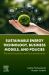 Sustainable Energy Technology, Business Models, and Policies : Theoretical Peripheries and Practical Implications Sustainable Energy Technology, Business Models, and Policies : Theoretical Peripheries and Practical Implications