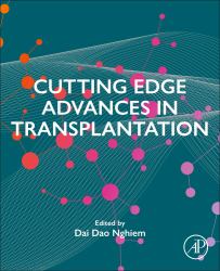 Cutting Edge Advances in Transplantation