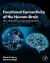 Functional Connectivity of the Human Brain : From Mechanisms to Clinical Applications