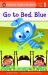 Go to Bed, Blue
