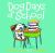 Dog Days of School