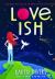 Love, Ish
