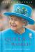 Queen of the World : Elizabeth II: Sovereign and Stateswoman