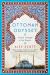 Ottoman Odyssey : Travels Through a Lost Empire