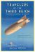 Travelers in the Third Reich : The Rise of Fascism: 1919-1945