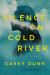 Silence on Cold River : A Novel Silence on Cold River : A Novel