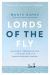 Lords of the Fly : Madness, Obsession, and the Hunt for the World Record Tarpon