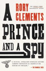 A Prince and a Spy : A Novel