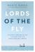 Lords of the Fly : Madness, Obsession, and the Hunt for the World Record Tarpon