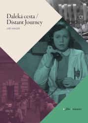 Daleká Cesta / Distant Journey