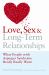 Love, Sex and Long-Term Relationships : What People with Asperger Syndrome Really Really Want