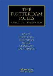 The Rotterdam Rules : A Practical Annotation