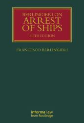 Berlingieri on Arrest of Ships