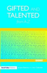 Gifted and Talented Education from A-Z