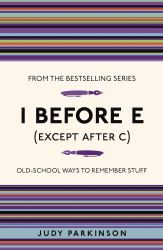 I Before e (Except after C)
