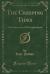 The Creeping Tides : A Romance of an Old Neighborhood (Classic Reprint)