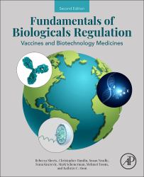 Fundamentals of Biologicals Regulation : Vaccines and Biotechnology Medicines