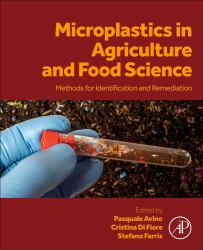 Microplastics in Agriculture and Food Science : Methods for Identification and Remediation