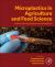 Microplastics in Agriculture and Food Science : Methods for Identification and Remediation