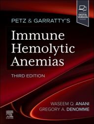 Petz and Garratty's Immune Hemolytic Anemias