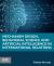 Mechanism Design, Behavioral Science and Artificial Intelligence in International Relations