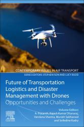 Future of Transportation Logistics and Disaster Management with Drones : Opportunities and Challenges