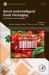 Smart and Intelligent Food Packaging : Innovations and Insights