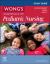 Study Guide for Wong's Essentials of Pediatric Nursing