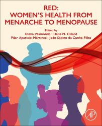 RED: Women's Health from Menarche to Menopause