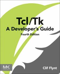 Tcl/Tk : A Developer's Guide