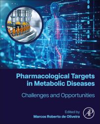 Pharmacological Targets in Metabolic Diseases : Challenges and Opportunities