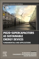 Piezo-Supercapacitors As Sustainable Energy Devices : Fundamentals and Applications