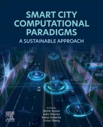 Smart City Computational Paradigms : A Sustainable Approach