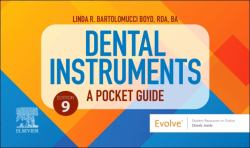 Dental Instruments: a Pocket Guide : A Pocket Guide