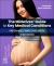 The Midwives' Guide to Key Medical Conditions: Pregnancy and Childbirth : Pregnancy and Childbirth