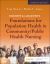 Stanhope and Lancaster's Foundations for Population Health in Community/Public Health Nursing