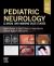 Pediatric Neurology : Clinical and Imaging Case Studies