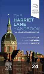 The Harriet Lane Handbook: the Johns Hopkins Hospital : The Johns Hopkins Hospital