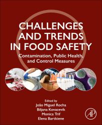 Challenges and Trends in Food Safety : Contamination, Public Health, and Control Measures